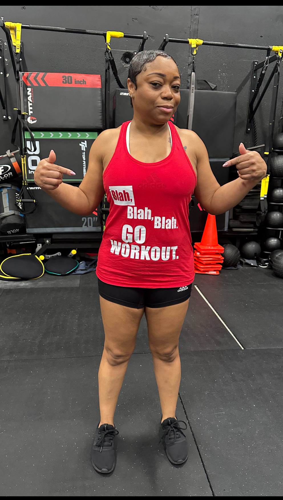 Blah, Blah, Blah. GO WORKOUT.-Fearless 1 Collection -Tank