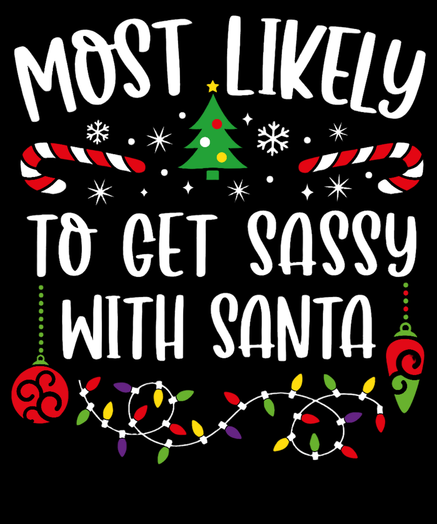 DTF Christmas - Get Sassy With Santa