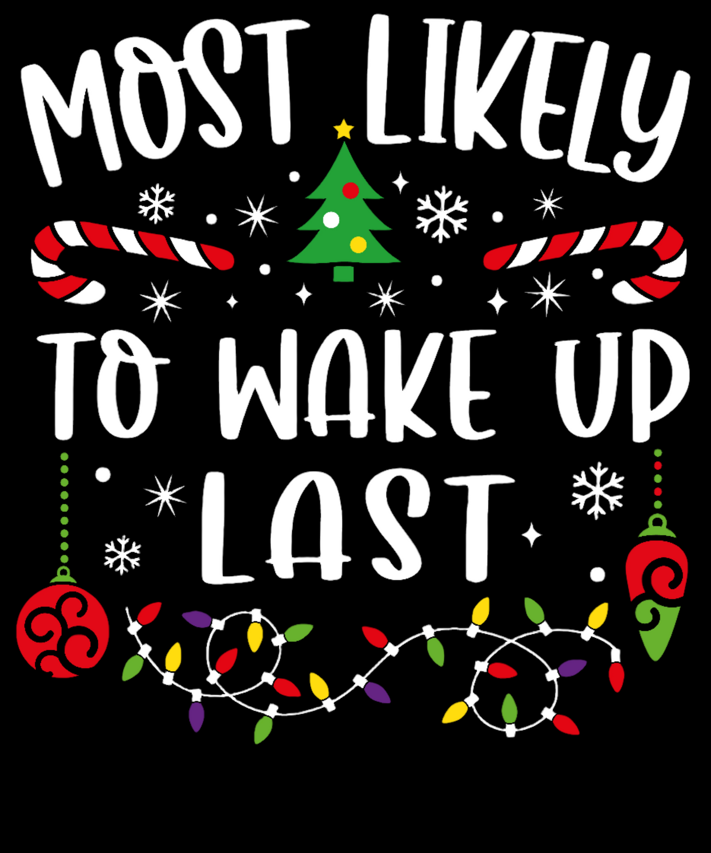 DTF Christmas - Wake Up Last