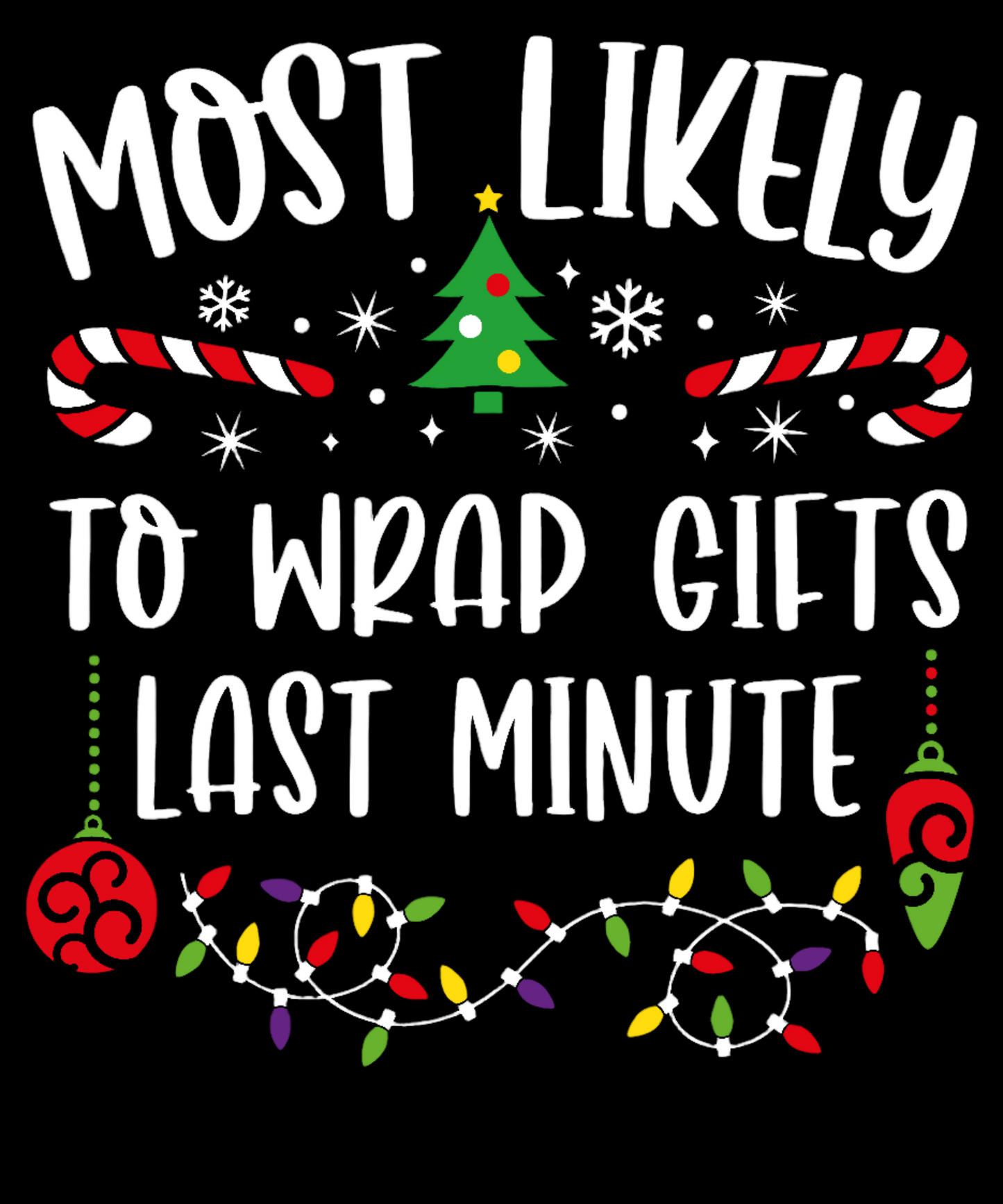 DTF Christmas - Wrap Gifts Last Minute